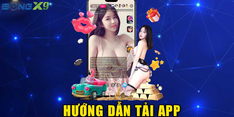 Tải App Bongx9 - Ứng Dụng Cược Bóng Đá Siêu Xịn!